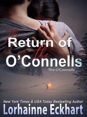 cover image of The Return of the O'Connells: the O'Connells, Book 11